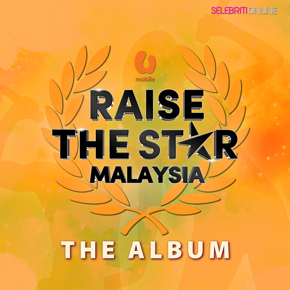 EP Raise The Star Malaysia Rocketfuel Entertainment – Finalis dan komposer terkenal